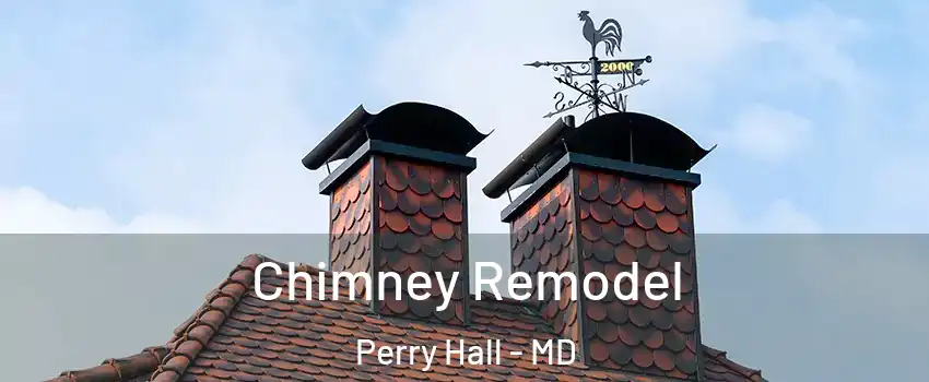  Chimney Remodel Perry Hall - MD